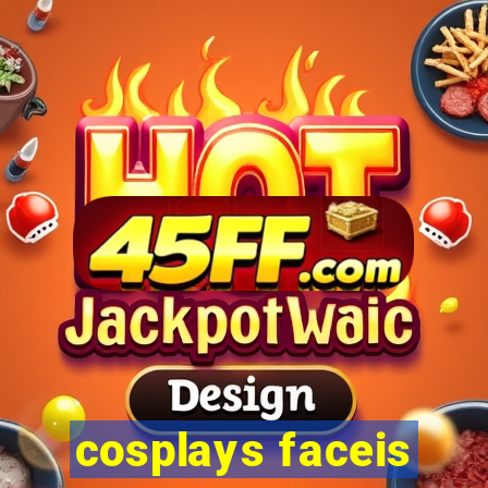 cosplays faceis
